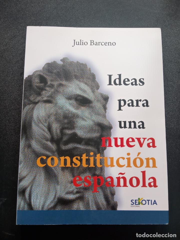 Livros em segunda m&atilde;o: Julio Barceno - Ideas para una nueva constituci&oacute;n espa&ntilde;ola
