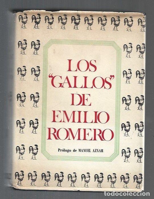 Libros: GALLOS DE EMILIO ROMERO - LOS - ROMERO, EMILIO - Foto 1