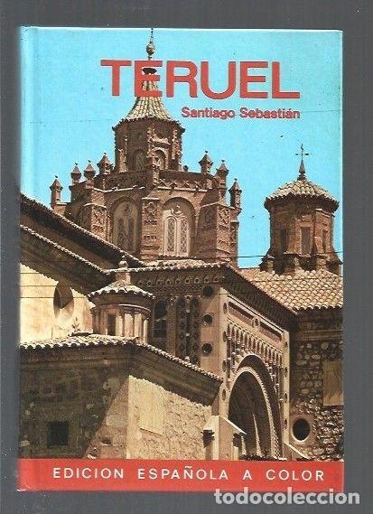 Libros: TERUEL - SEBASTIAN, SANTIAGO - Foto 1