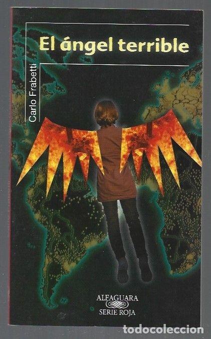 Libros: ANGEL TERRIBLE - EL - FRABETTI, CARLO - Foto 1