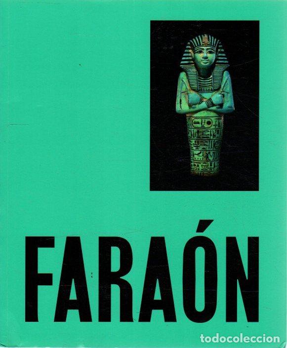 Libros: Fara&oacute;n. Rei de Egipto - NO CONSTA AUTOR - Foto 1