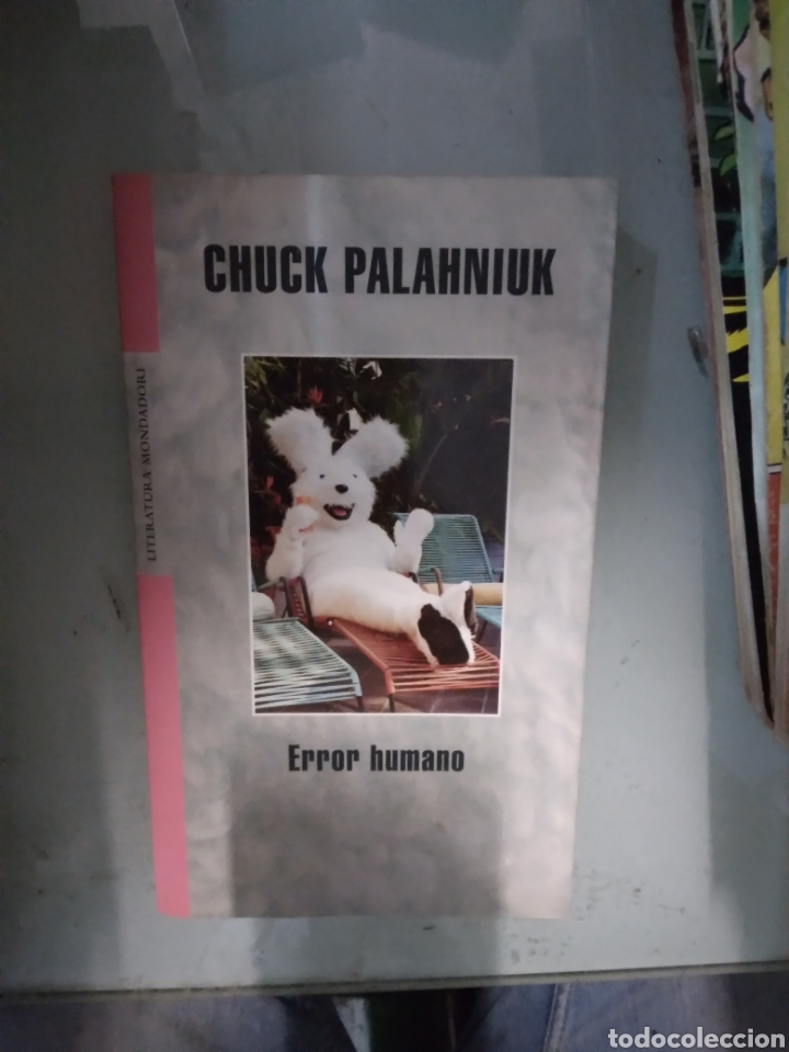 Libros: Chuck Palahniuk, Error humano, Mondadori - Foto 1