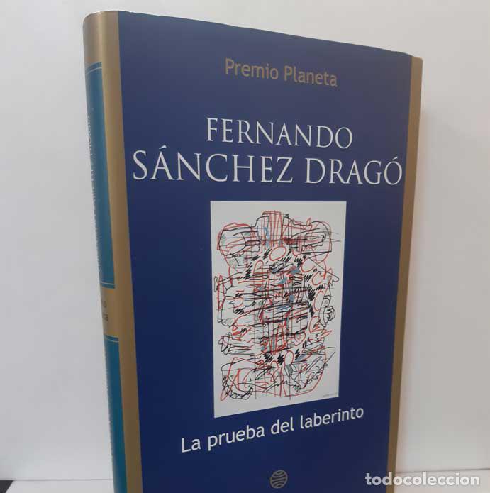 Libros: LA PRUEBA DEL LABERINTO - S&Aacute;NCHEZ DRAG&Oacute;, FERNANDO - Foto 1