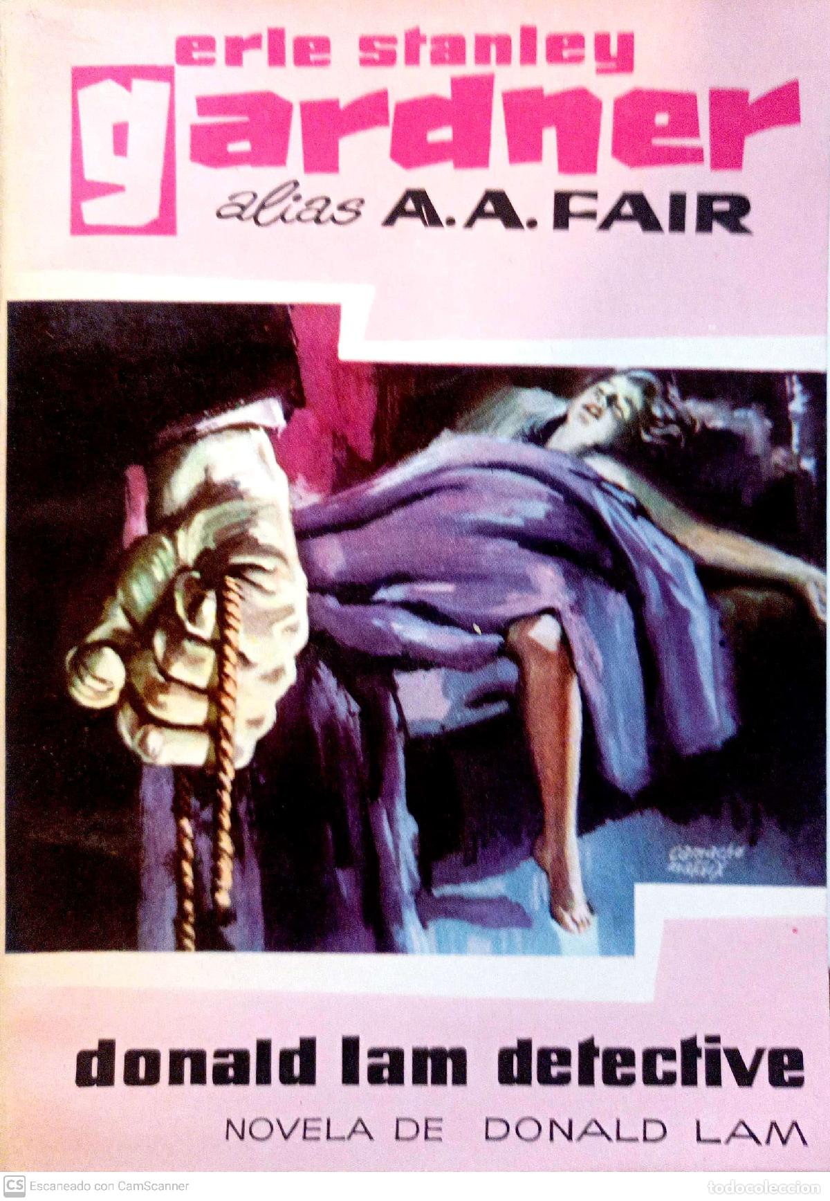 Libros: Donald Lam detective - Erle Stanley Gardner (A.A. Fair) - Foto 1