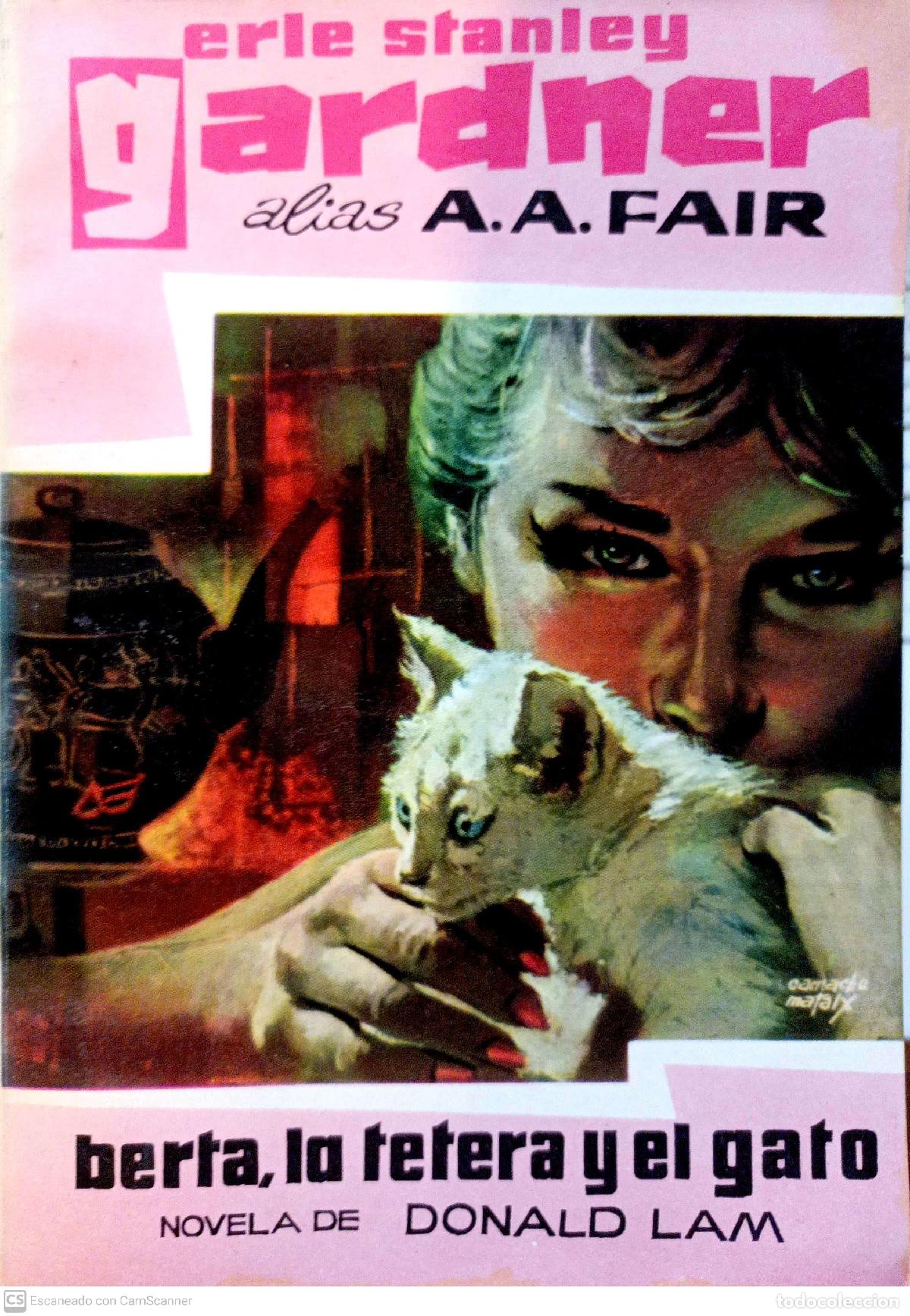 Libros: Berta, la tetera y el gato - Erle Stanley Gardner (A.A. Fair) - Foto 1