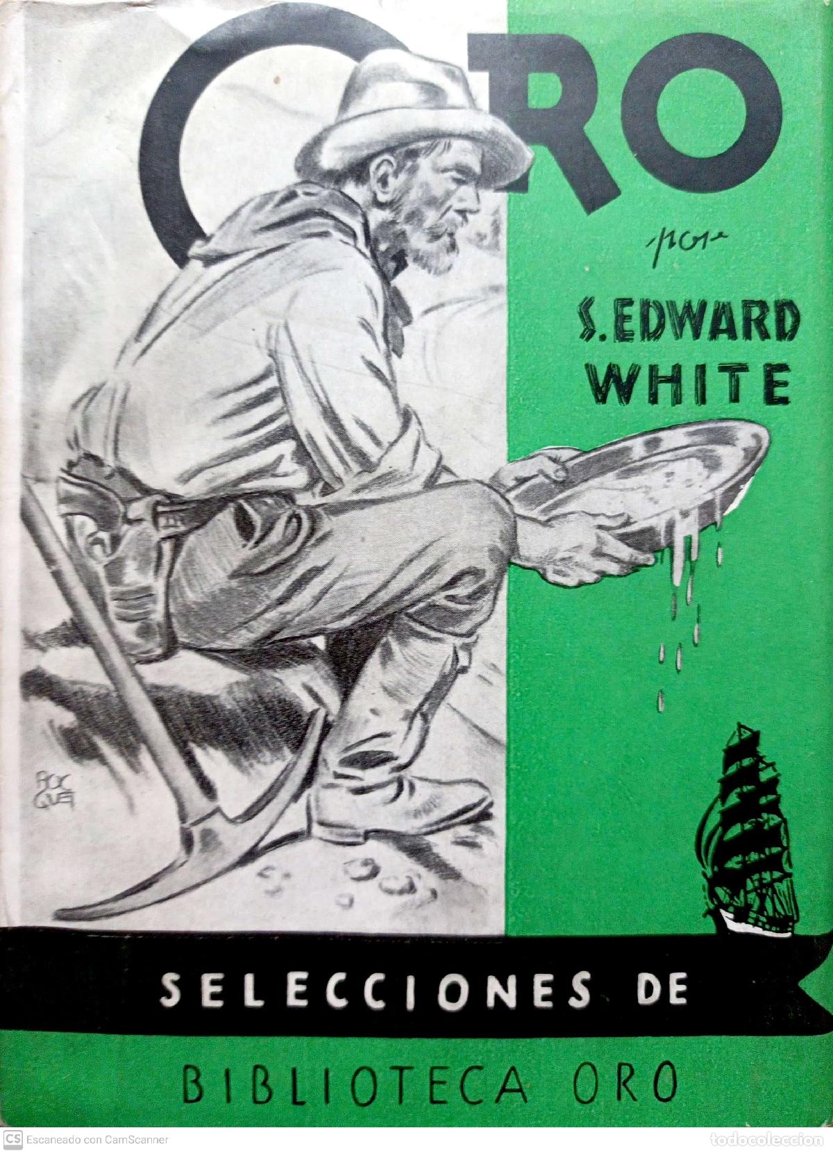 Libros: Oro - S. Edward White - Foto 1