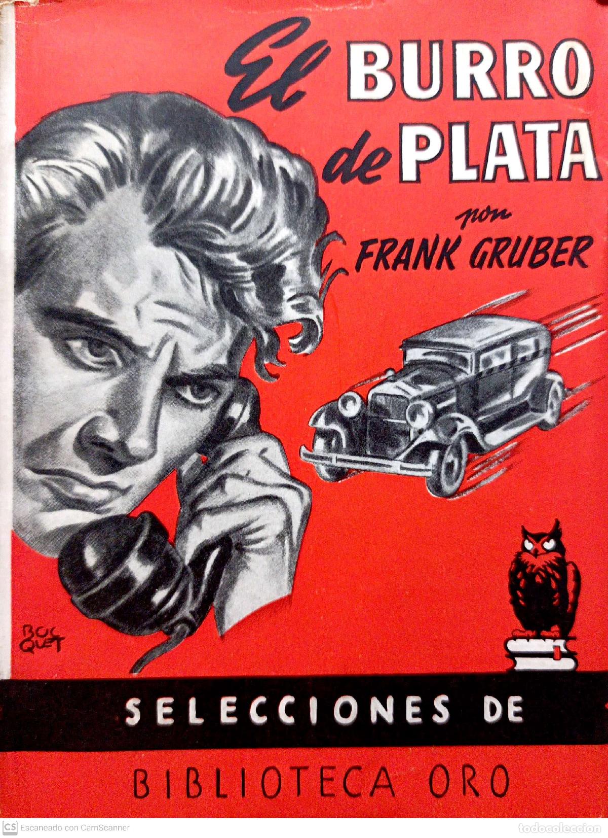 Libros: El burro de plata - Frank Gruber - Foto 1