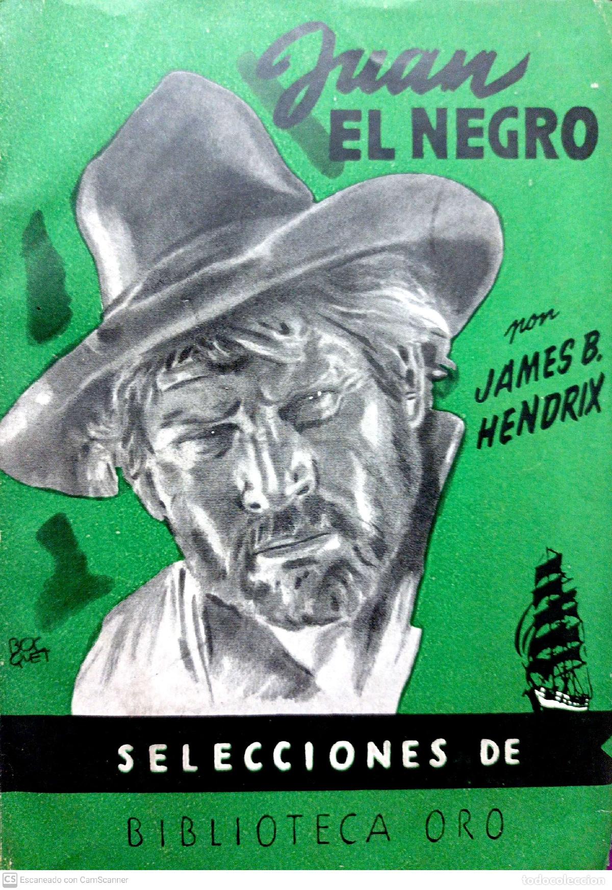 Libros: Juan el negro - James B. Hendrix - Foto 1