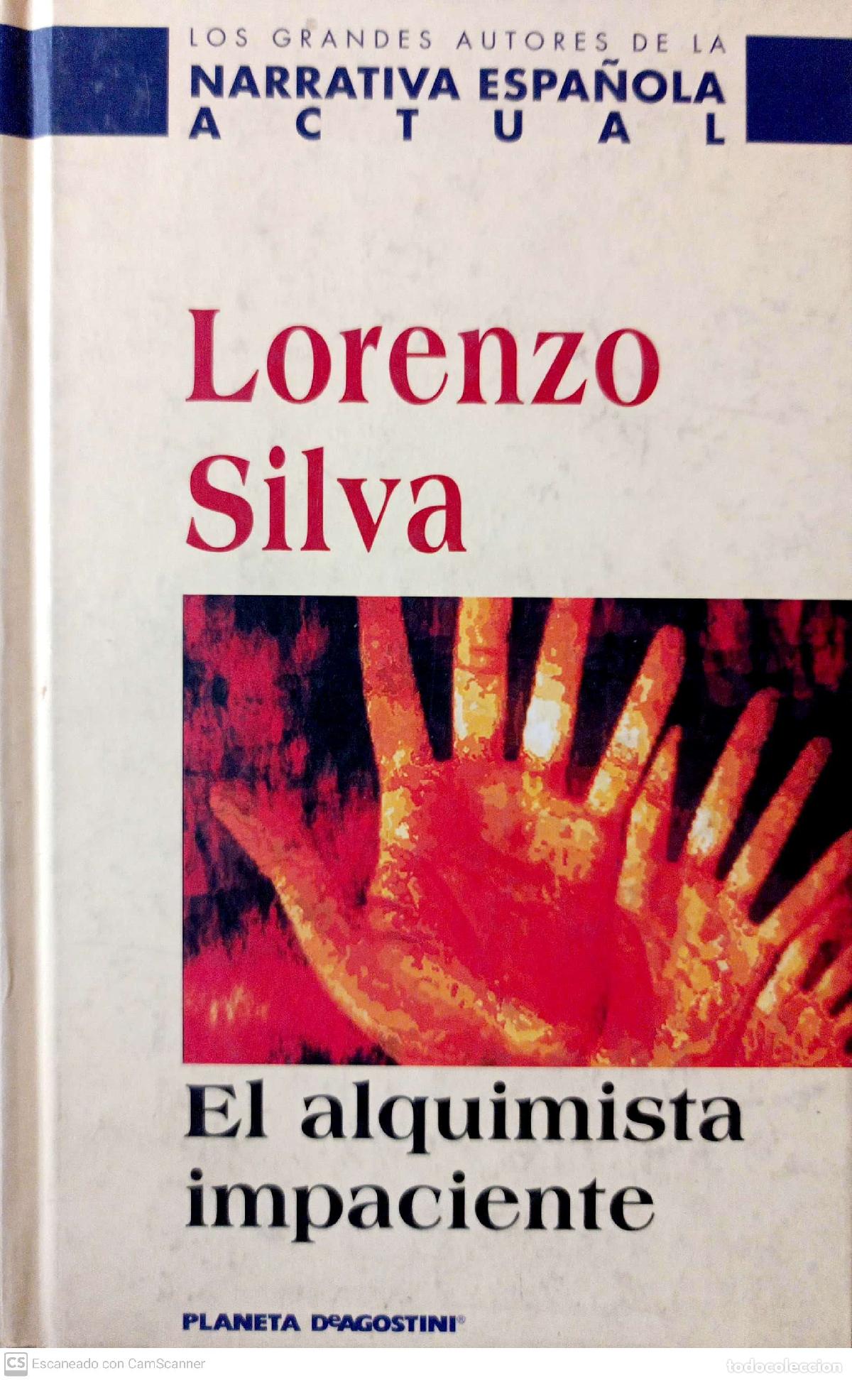 Libros: El alquimista impaciente - Silva, Lorenzo - Foto 1