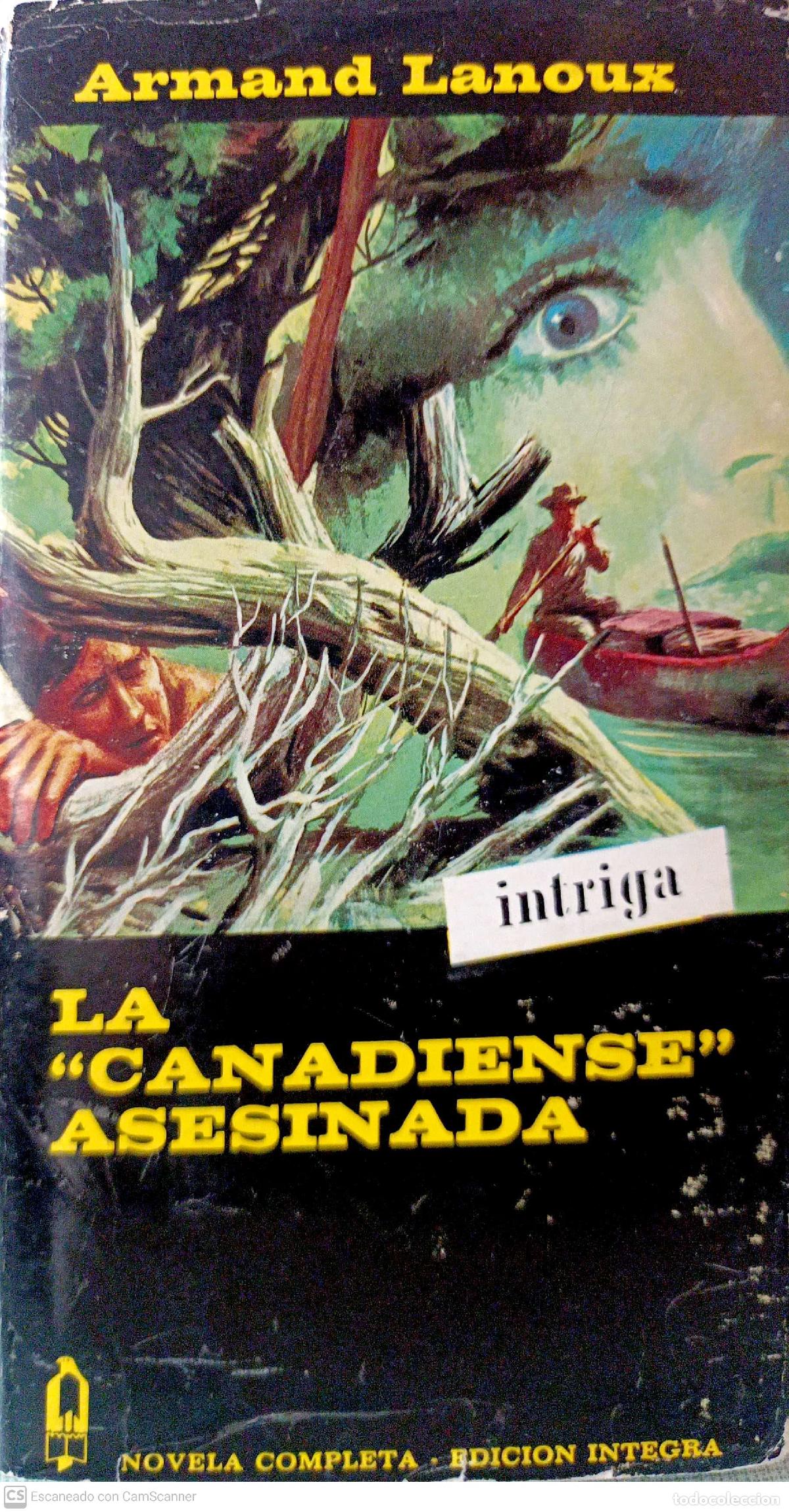 Libros: La Canadiense asesinada - Armand Lanoux - Foto 1