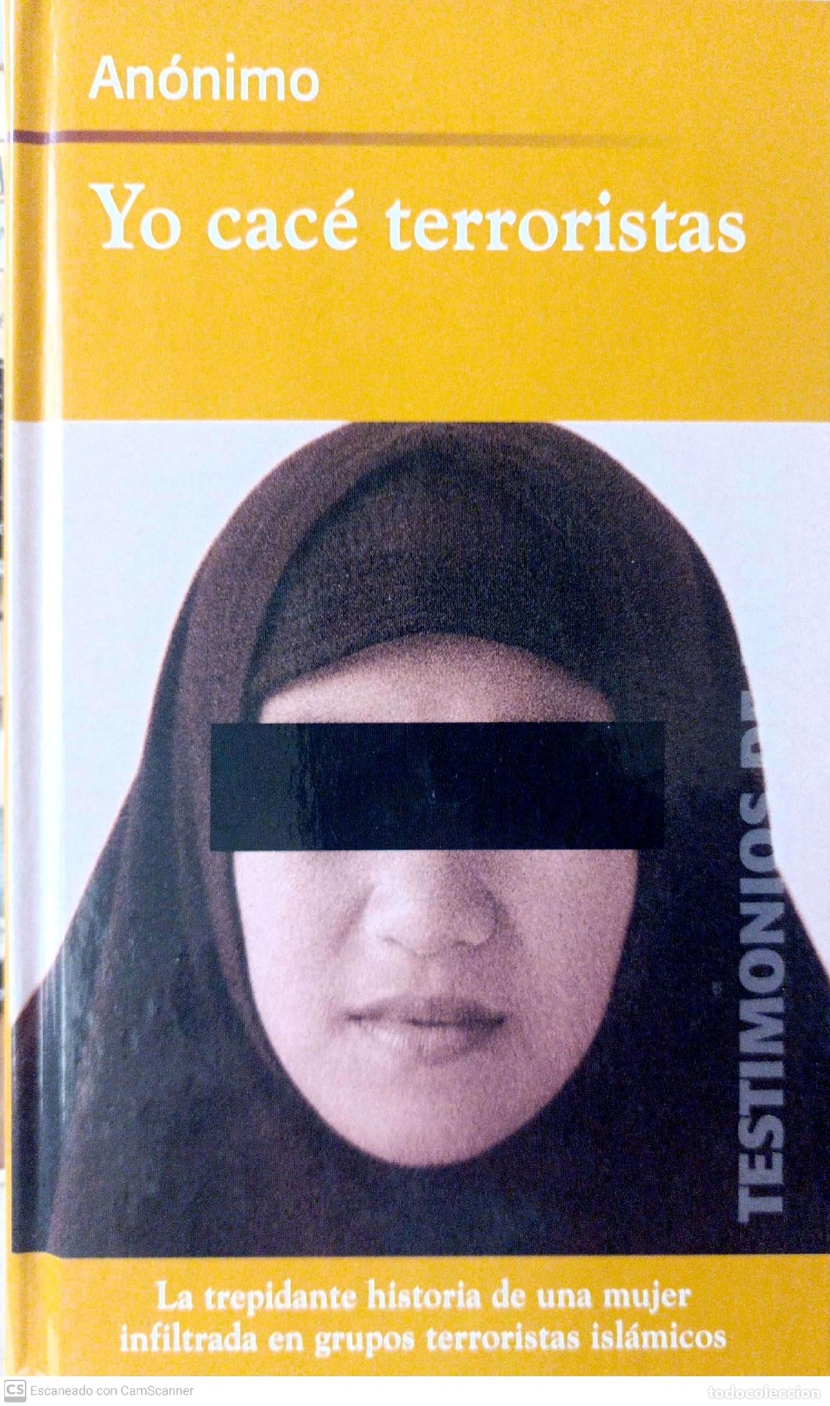 Libros: Yo cac&eacute; terroristas - An&oacute;nimo - Foto 1