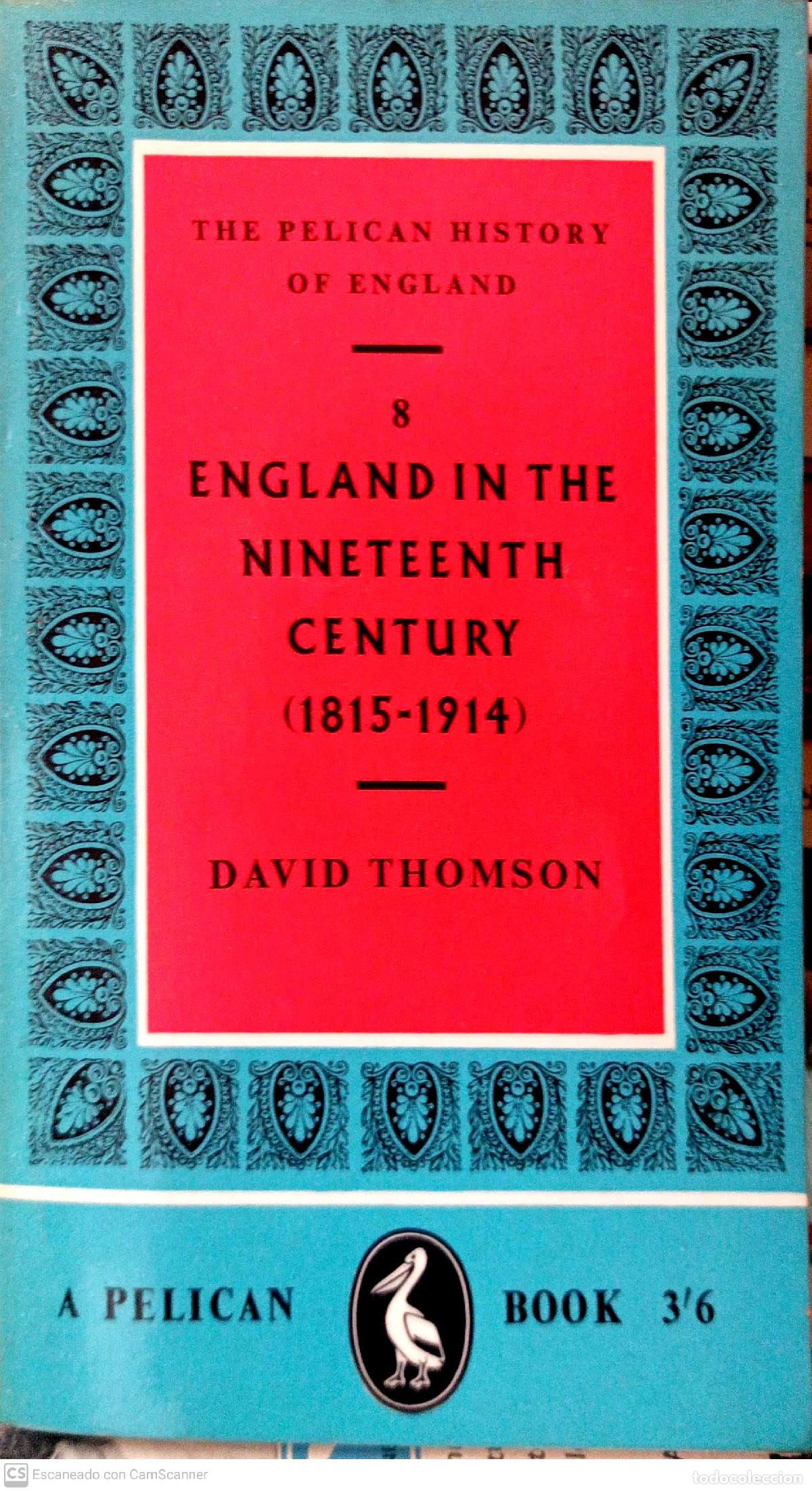 Libros: England in the nineteenth century (1815-1914) - David Thomson - Foto 1