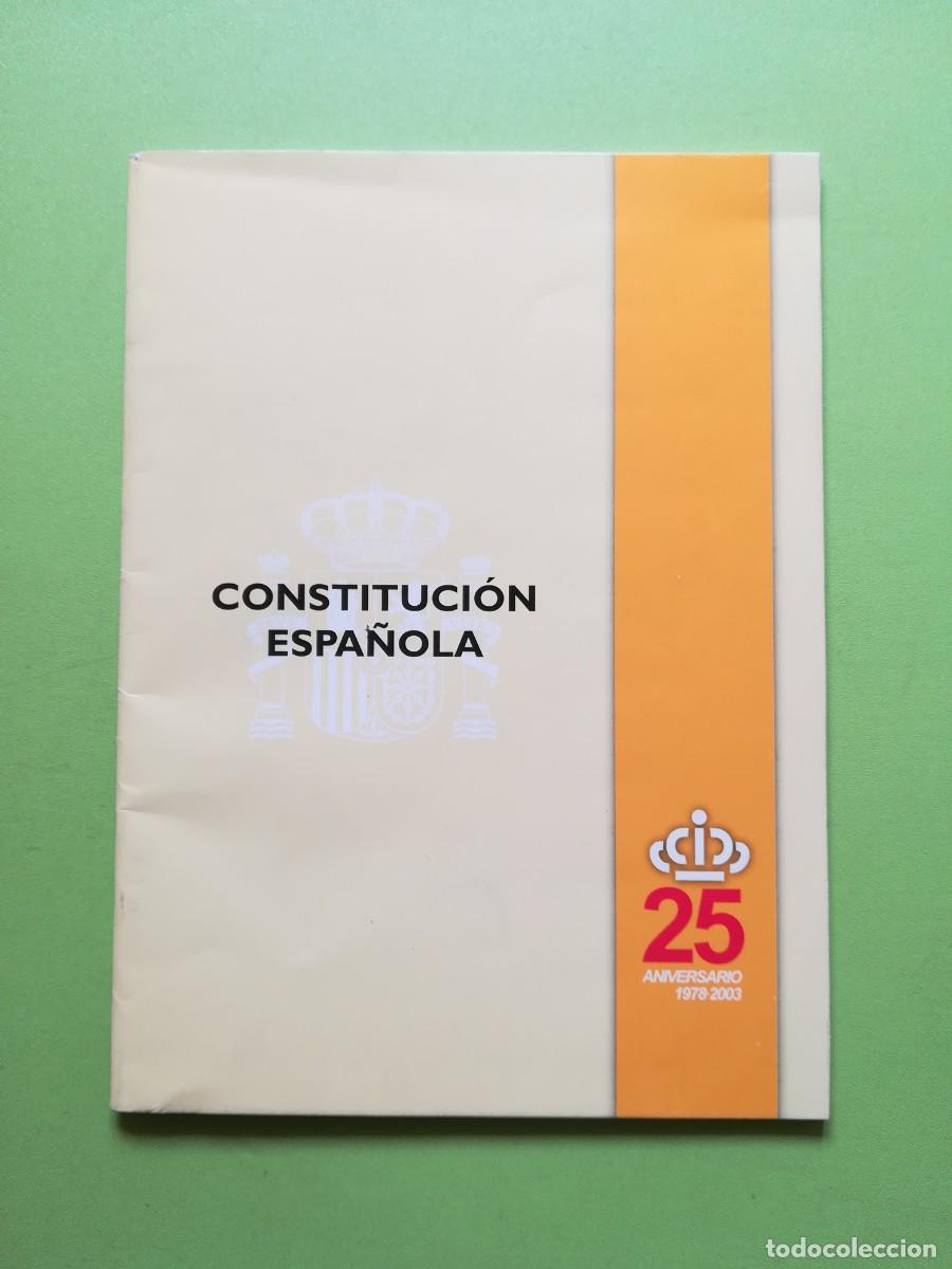 Livres: Constitucion espa&ntilde;ola 25 aniversario 1978 2003 **-