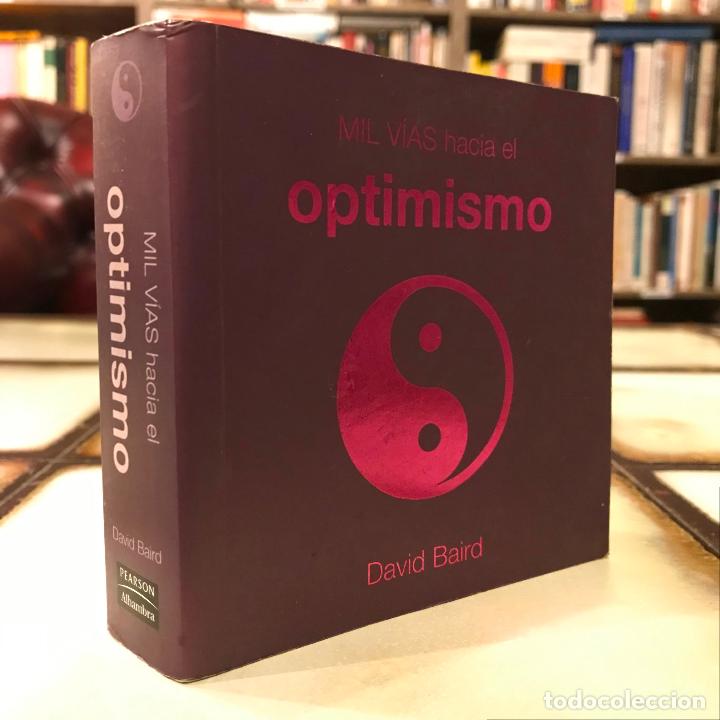 Libros: Mil v&iacute;as hacia el optimismo. David Baird. - Foto 1