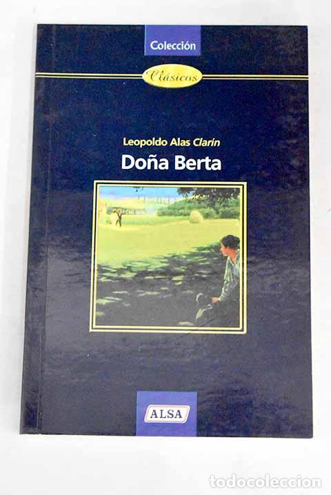 Libros: Do&ntilde;a Berta.- Alas, Leopoldo - Foto 1