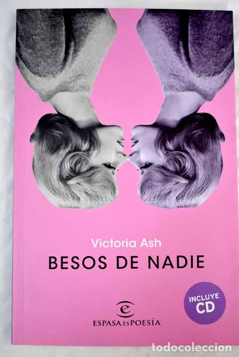 Libros: Besos de nadie.- Ash, Victoria - Foto 1