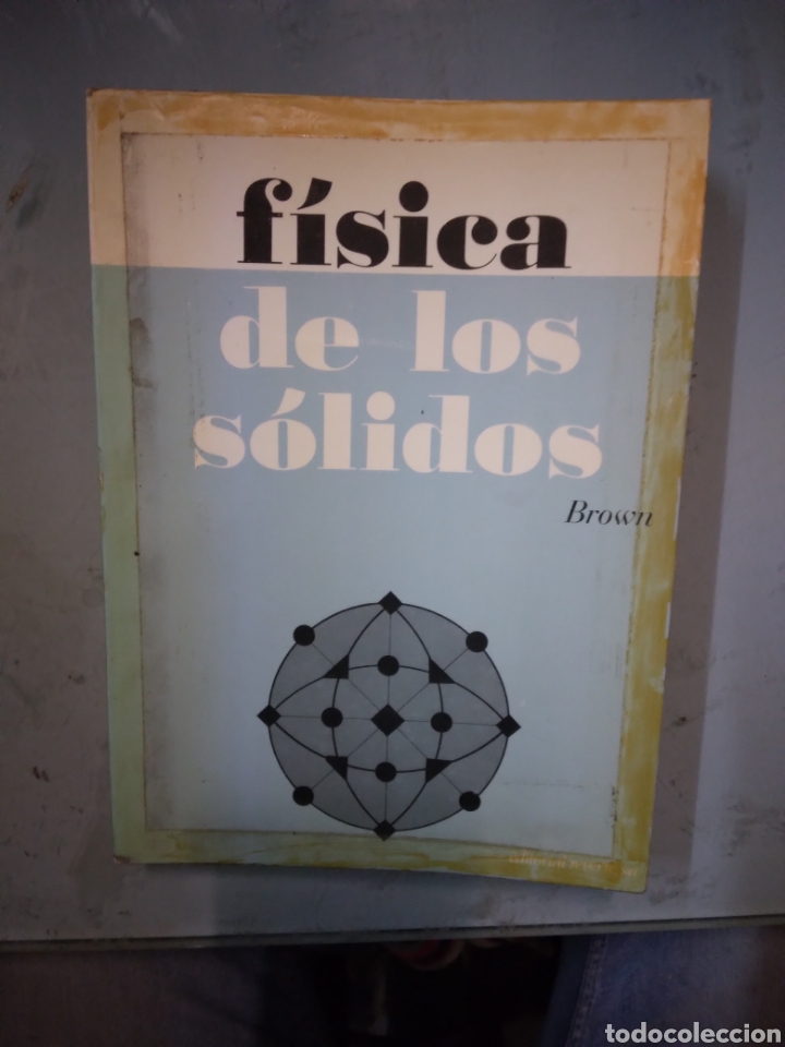 Libros: Brown,Fisica de los s&oacute;lidos, Editorial Reverte - Foto 1