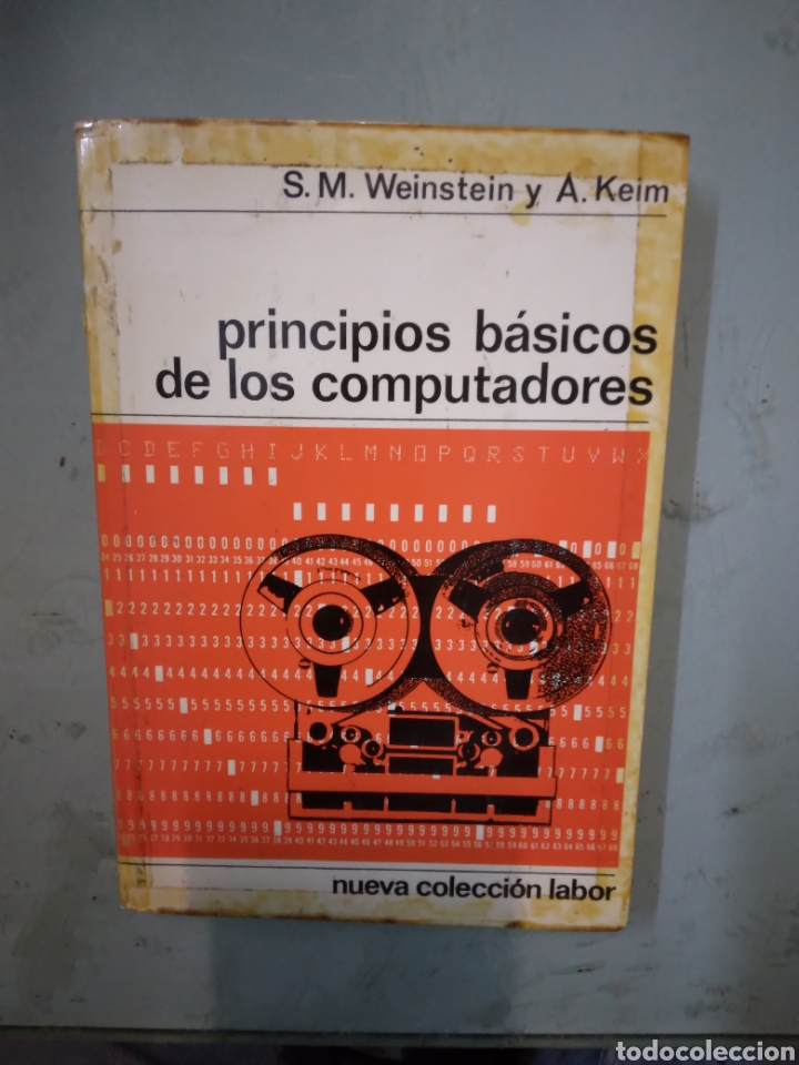 Libros: Weinstein, Principios b&aacute;sicos de los computadores, Labor - Foto 1