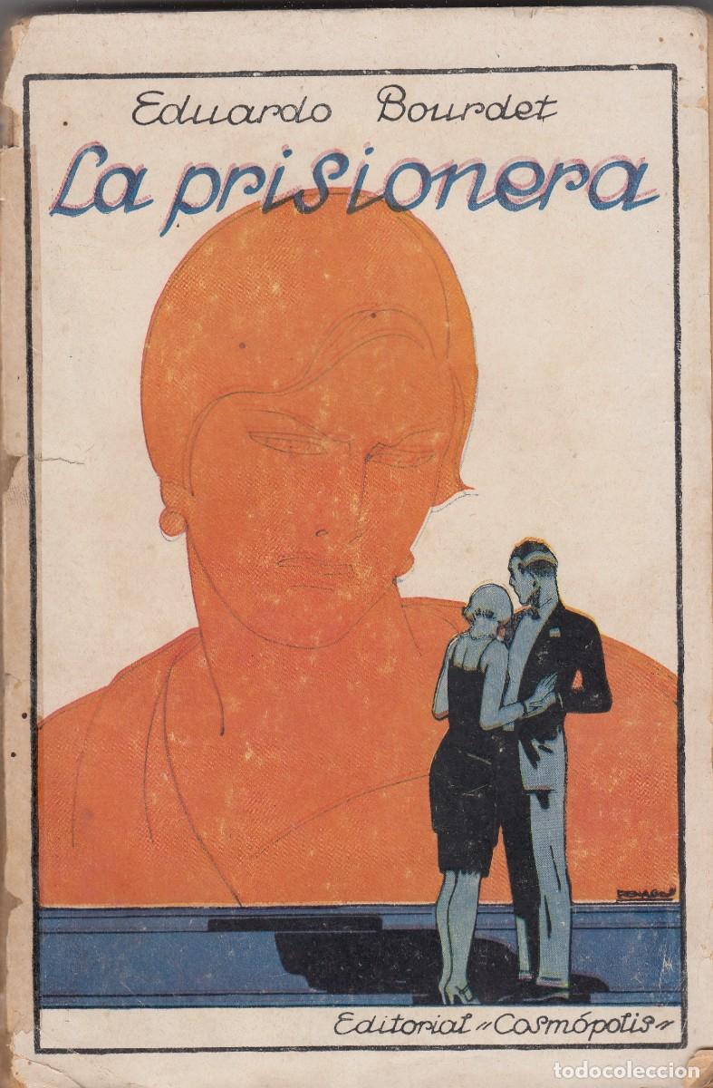Libros: LA PRISIONERA- BOURDET- ACD - Foto 1