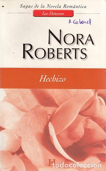 Libros: HECHIZO. LOS DONOVAN - ROBERTS, NORA - Foto 1