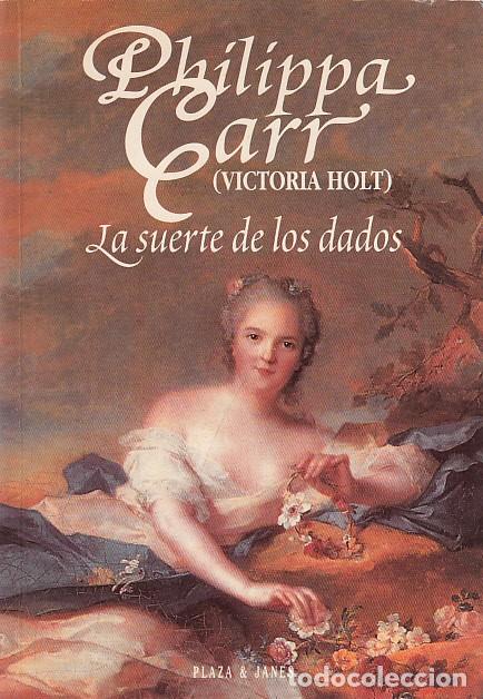 Libros: LA SUERTE DE LOS DADOS - CARR, PHILIPPA - Foto 1