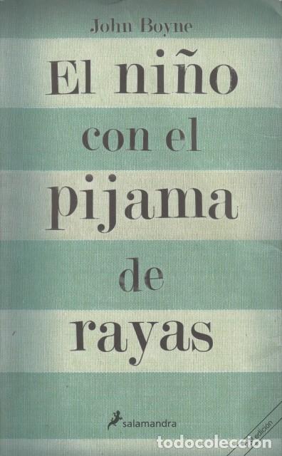 Libros: EL NI&Ntilde;O CON EL PIJAMA DE RAYAS - BOYNE, JOHN - Foto 1