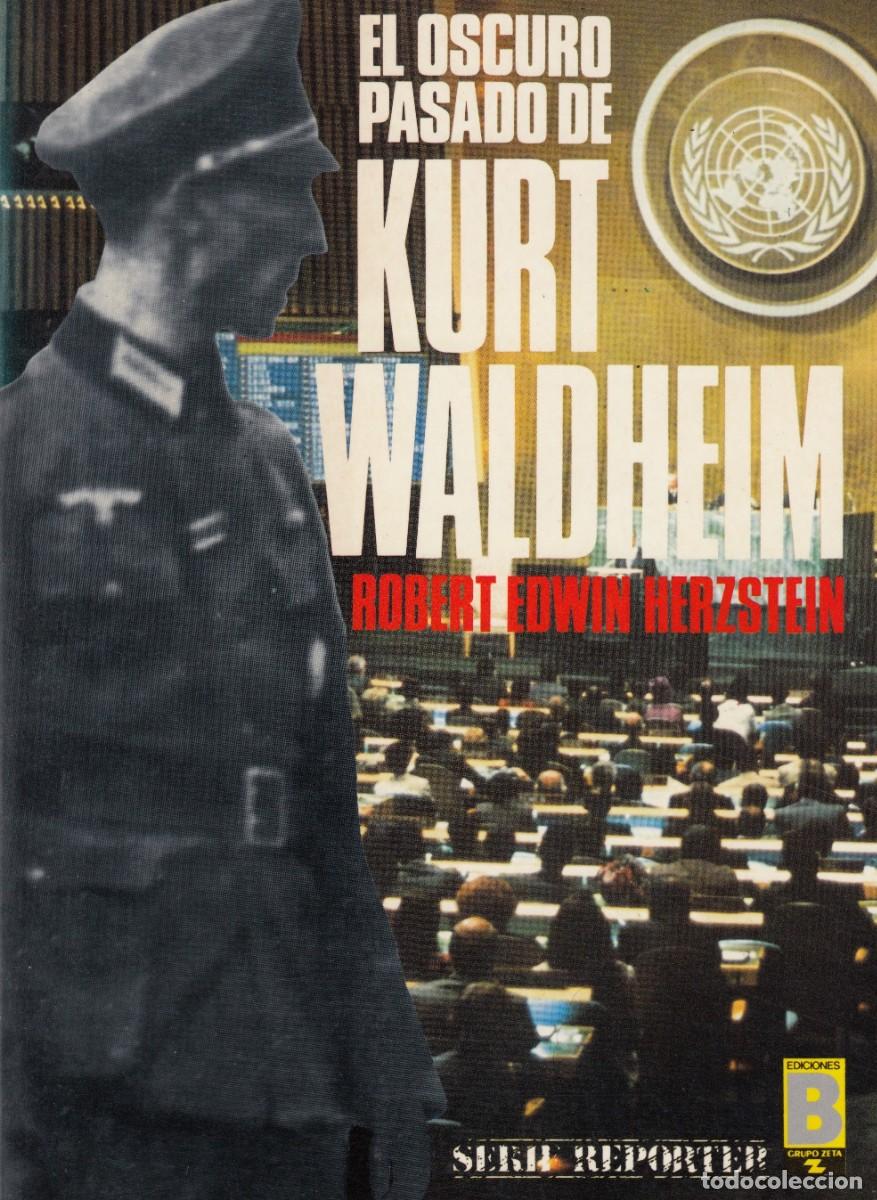 Libros: EL OSCURO PASADO DE KURT WALDHEIM - ACE - Foto 1
