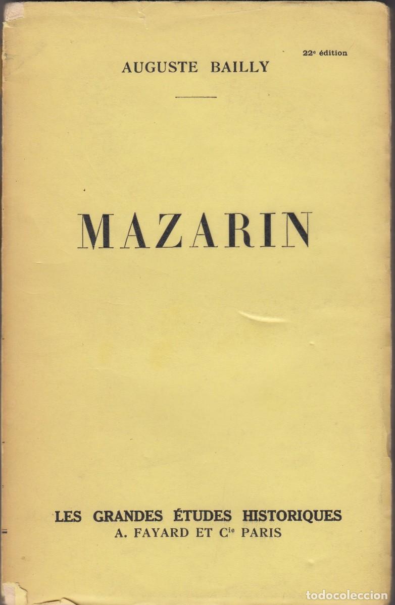 Libros: MAZARIN - DEDICATORIA AUT&Oacute;GRAFA - BAILLY -ACE - Foto 1