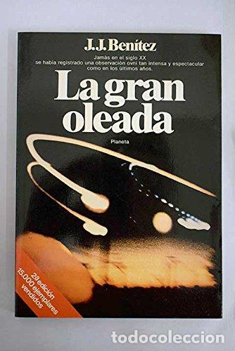 Libros: La gran oleada - J. J. Benitez - Foto 1