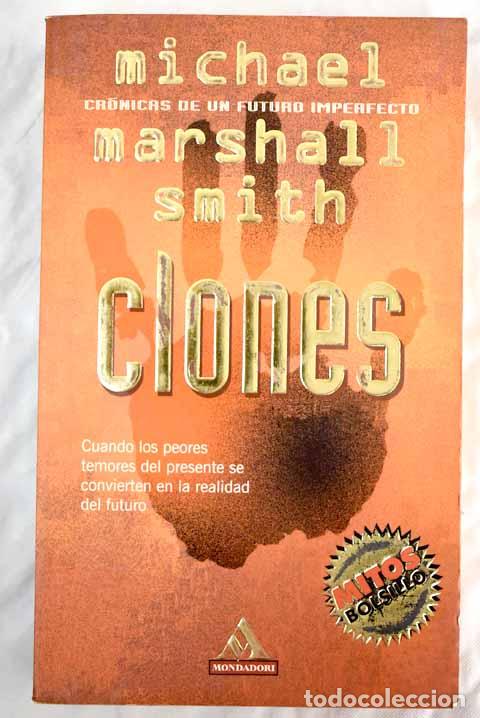 Libros: Clones.- Smith, Michael Marshall - Foto 1