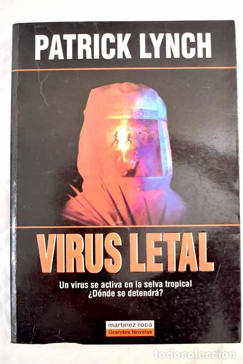 Libros: Virus letal.- Lynch, Patrick - Foto 1