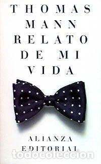 Libros: Relato de mi vida - Mann, Thomas - Foto 1