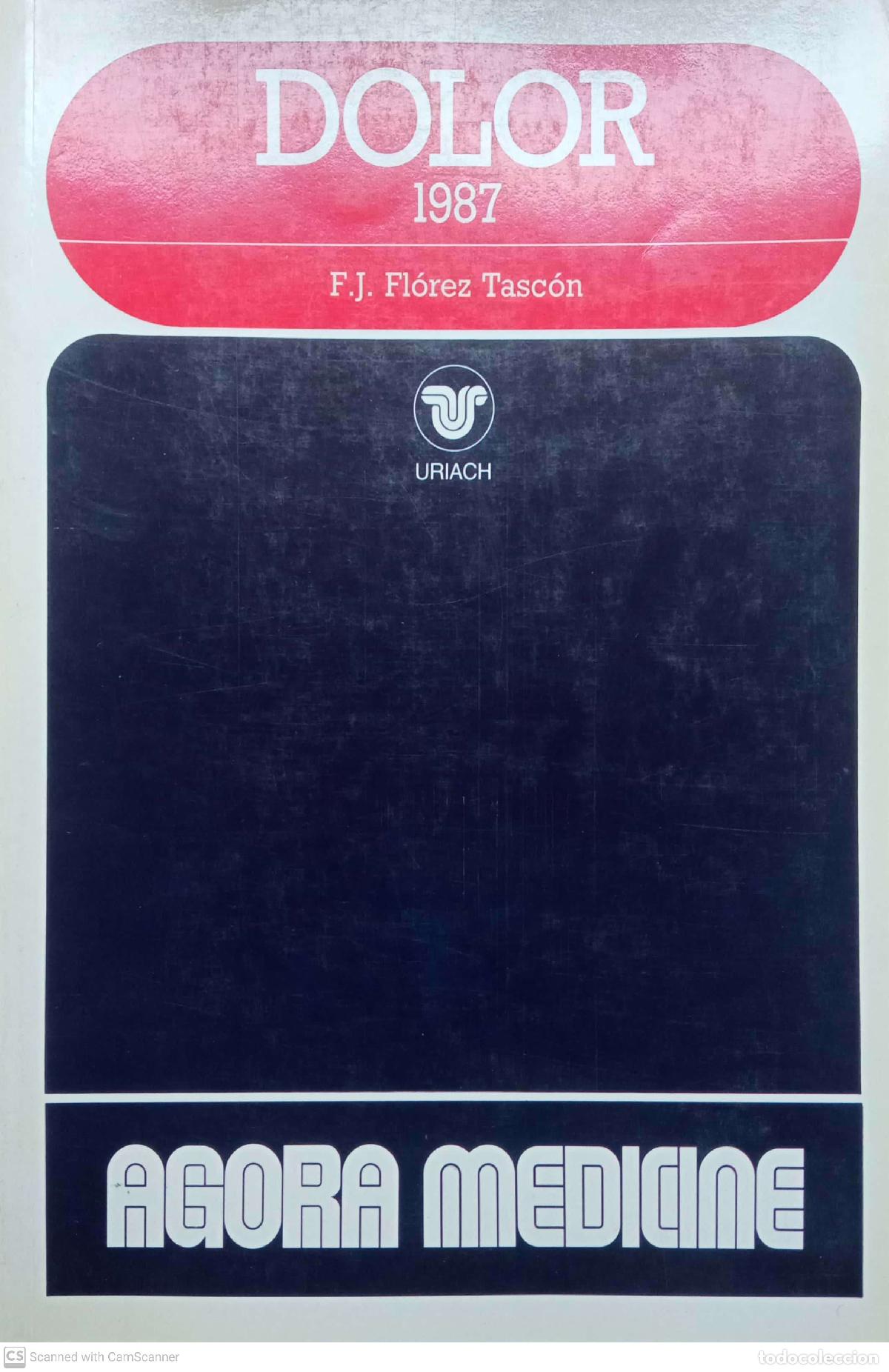 Libros: DOLOR 1987 - Fl&oacute;rez Tasc&oacute;n, F.J. - Foto 1