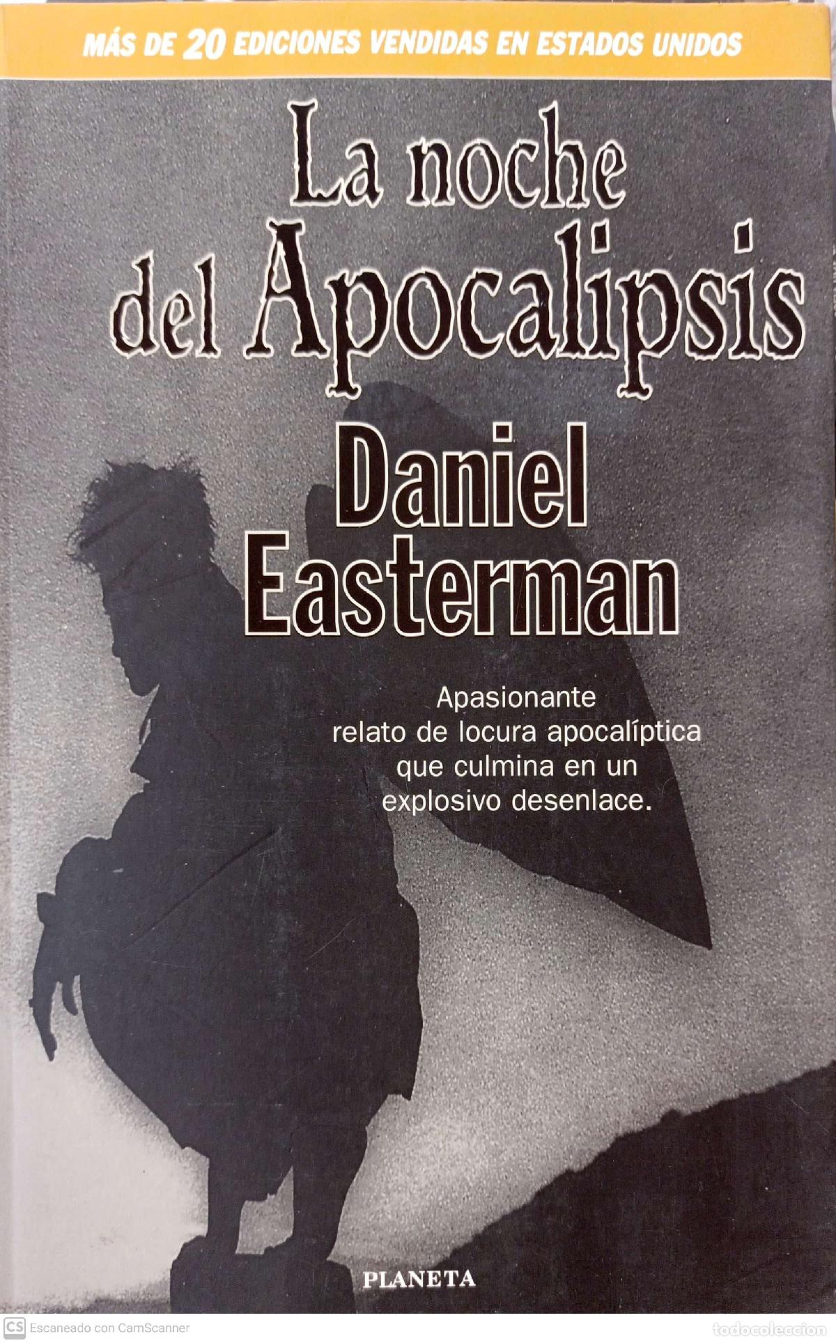 Libros: La noche del Apocalipsis - Easterman, Daniel - Foto 1