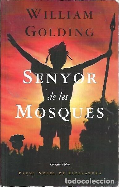 Libros: SENYOR DE LES MOSQUES WILLIAM GOLDING - Foto 1