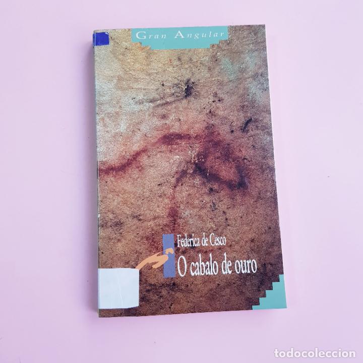 Libri di seconda mano: LIBRO-O CABALO DE OURO-FEDERICO DE CESCO-GALLEGO-COLECCIONISTAS