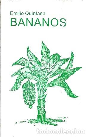 Libros: BANANOS EMILIO QUINTANA - Foto 1