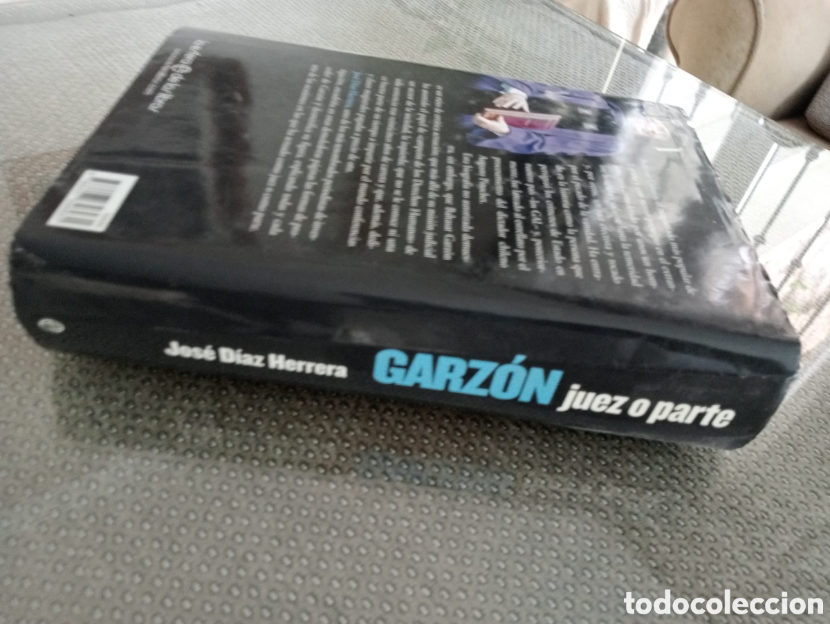 Libros: Garz&oacute;n. Juez o parte / Jos&eacute; D&iacute;az Herrera - Foto 5