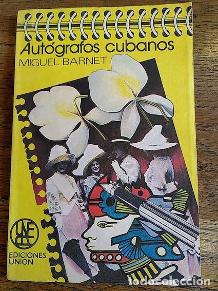 Libros: AUT&Oacute;GRAFOS CUBANOS - Miguel Barnet - Foto 1