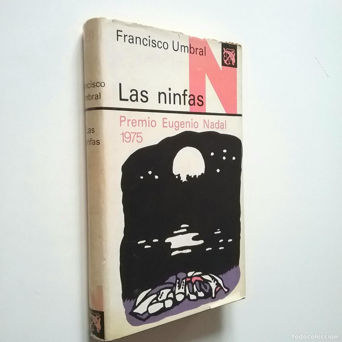 Libros: Francisco Umbral - Las ninfas - Foto 1