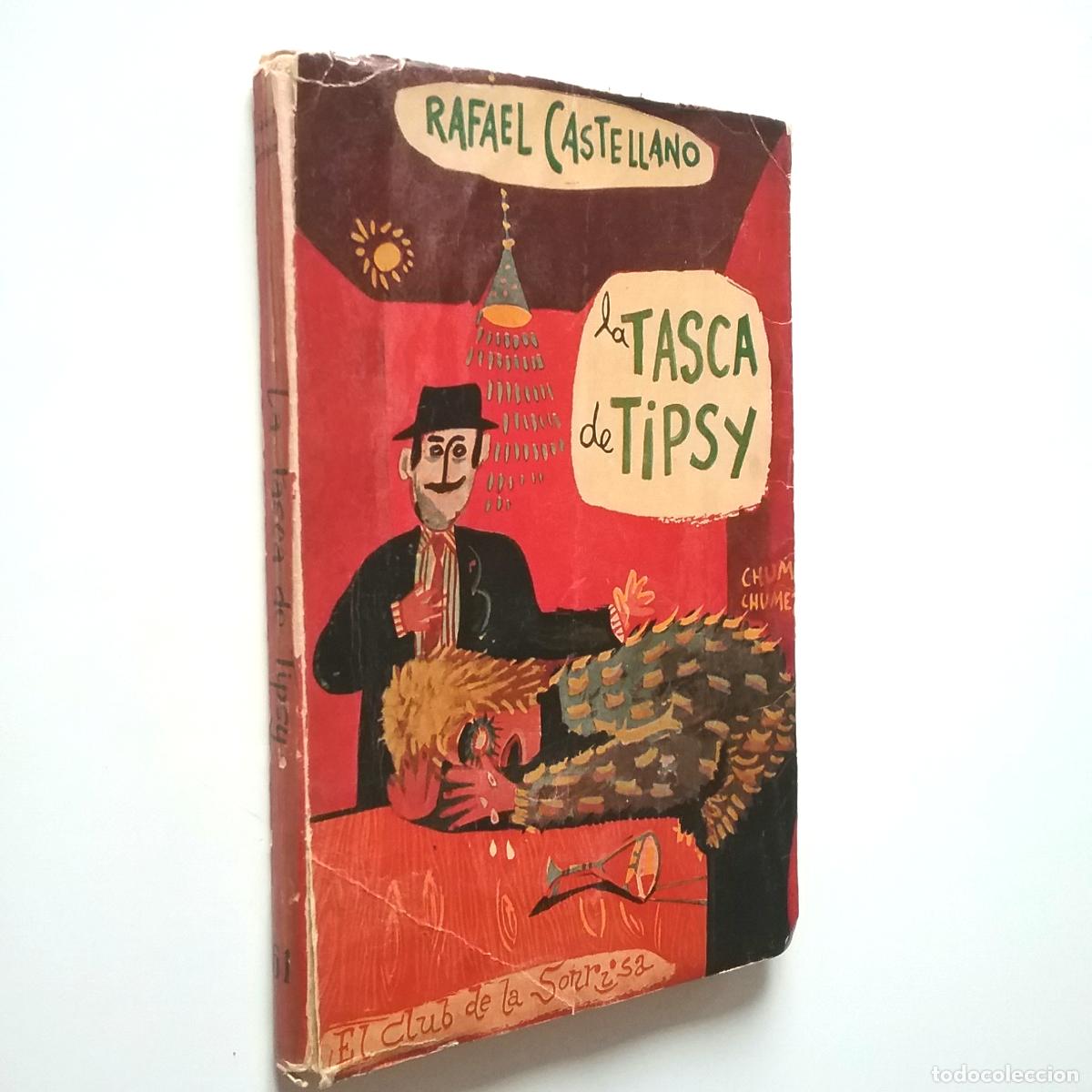 Libros: Rafael Castellano - La tasca de Tipsy - Foto 1