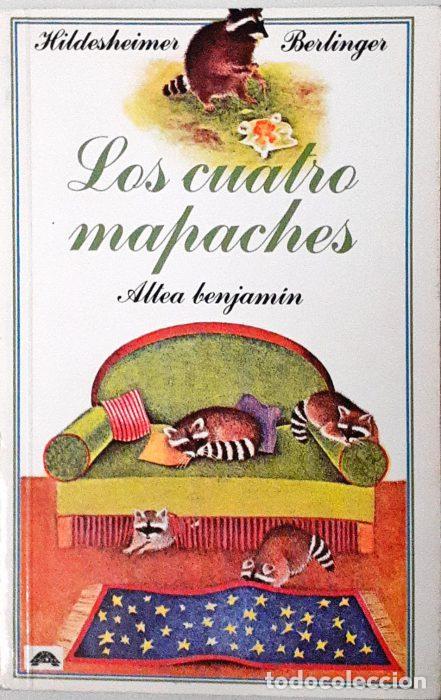 Libros: Los cuatro mapaches - HILDESHEIMER,BERLINGER - Foto 1