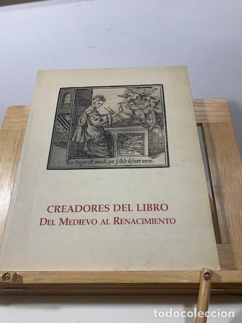 Libros: CREADORES DEL LIBRO DEL MEDIEVO AL RENACIMIENTO - Foto 1