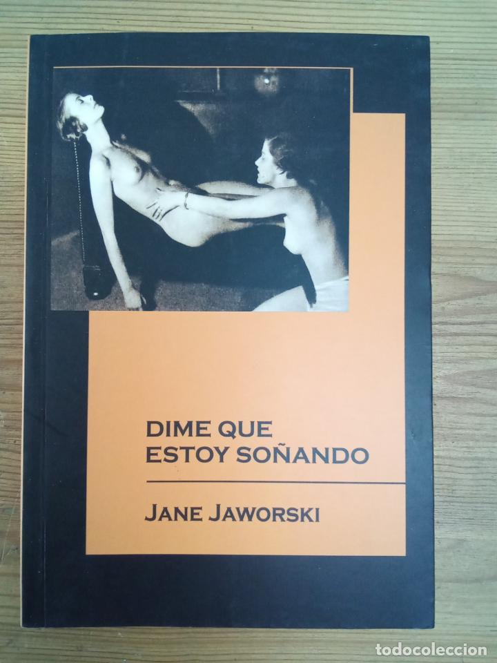 Libros: Jane Jaworski - Dime que estoy so&ntilde;ando - Foto 1
