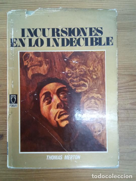 Libros: Thomas Merton - Incursiones en lo indecible - Foto 1