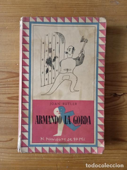 Libros: Joan Butler - Armando la gorda - Foto 1