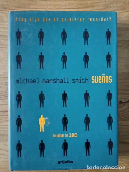 Libros: Michael Marshall Smith - Sue&ntilde;os - Foto 1