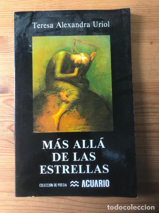 Libros: Teresa Alexandra Uriol - M&aacute;s all&aacute; de las estrellas - Foto 1