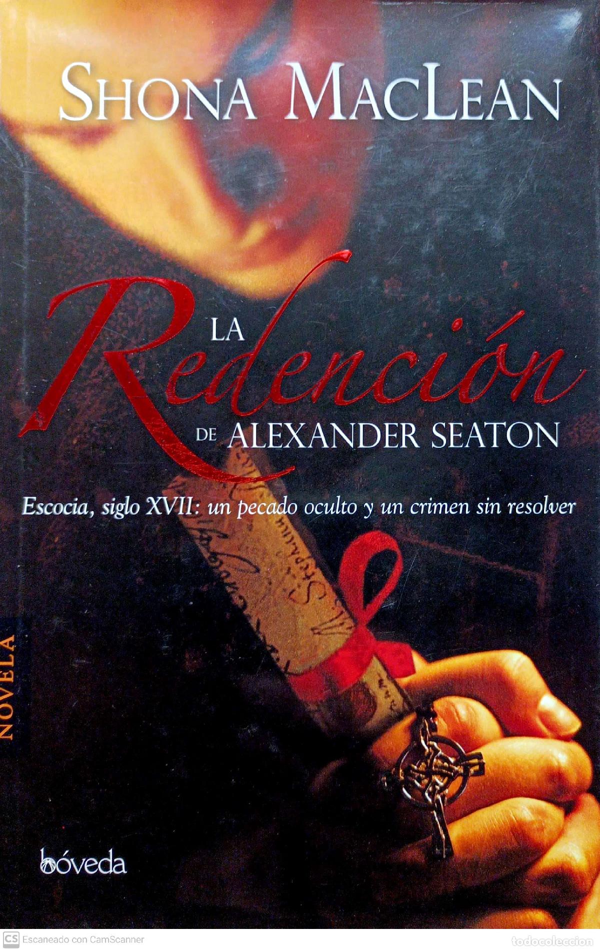 Libros: La redenci&oacute;n de Alexander Seaton - MacLean, Shona - Foto 1