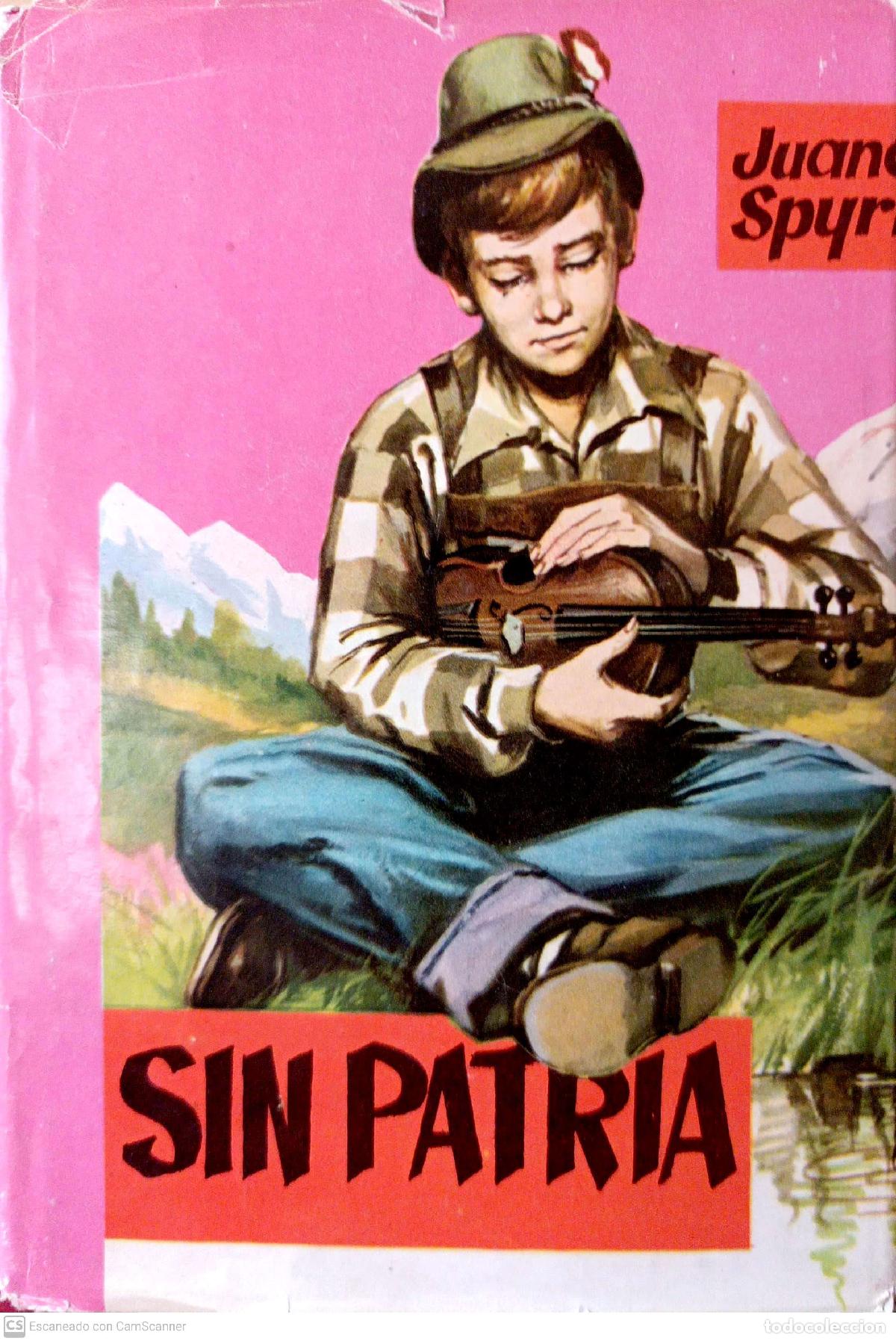Libros: Sin Patria - Juana Spyri - Foto 1
